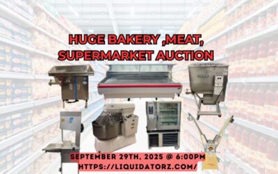 Sep29 @ 6PM – HUGE Bakery ,Meat, Supermarket Auction